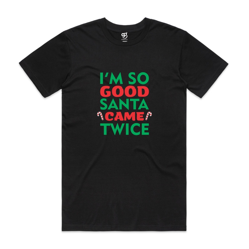 I’m So Good Santa Came Twice (XS, Black, Mens)