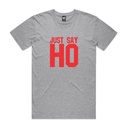 Just Say Ho